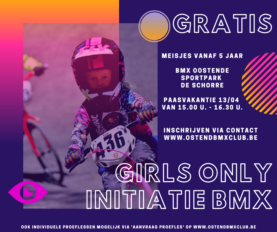 Vergevingsgezind prinses Kreta Initiatie BMX voor meisjes! - Ostend BMX Club